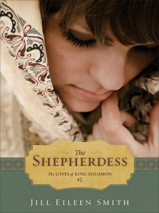 Title details for The Shepherdess by Jill Eileen Smith - Available